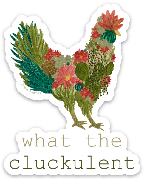 🐓 What The Cluckulent 🐓-Sticker