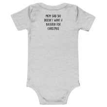 Load image into Gallery viewer, “Mom Said..” Short Sleeve Onesie
