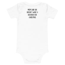 Load image into Gallery viewer, “Mom Said..” Short Sleeve Onesie
