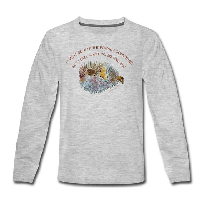 I might be a little prickly… kids long sleeve shirt - heather gray